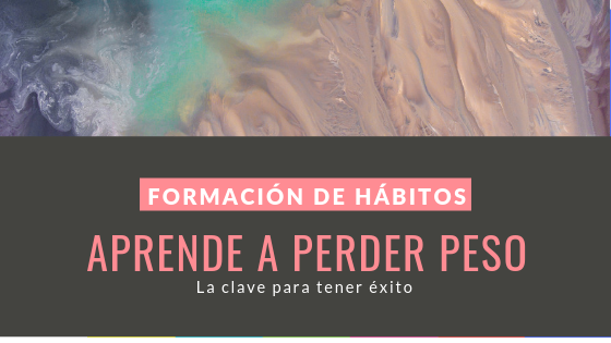 Perder peso formando hábitos